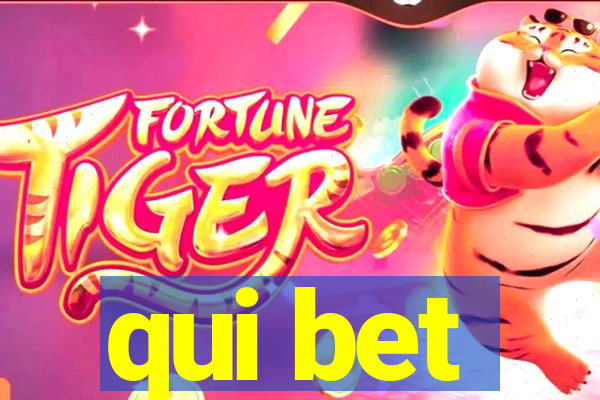 qui bet